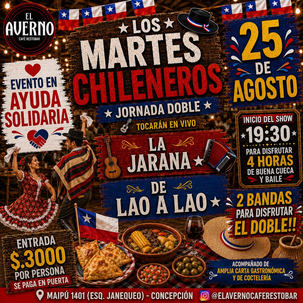 Los Martes Chileneros agosto, jornada doble solidaria en El Averno