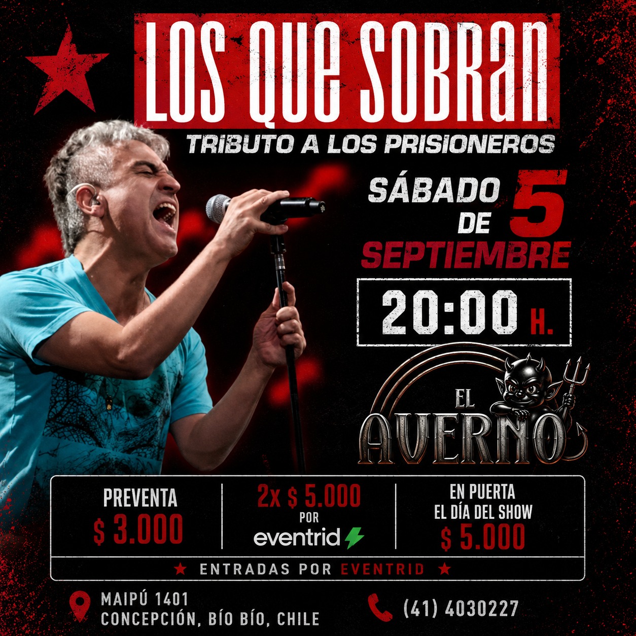 Tributo a Los Prisioneros por Los Que Sobran en El Averno, Concepción