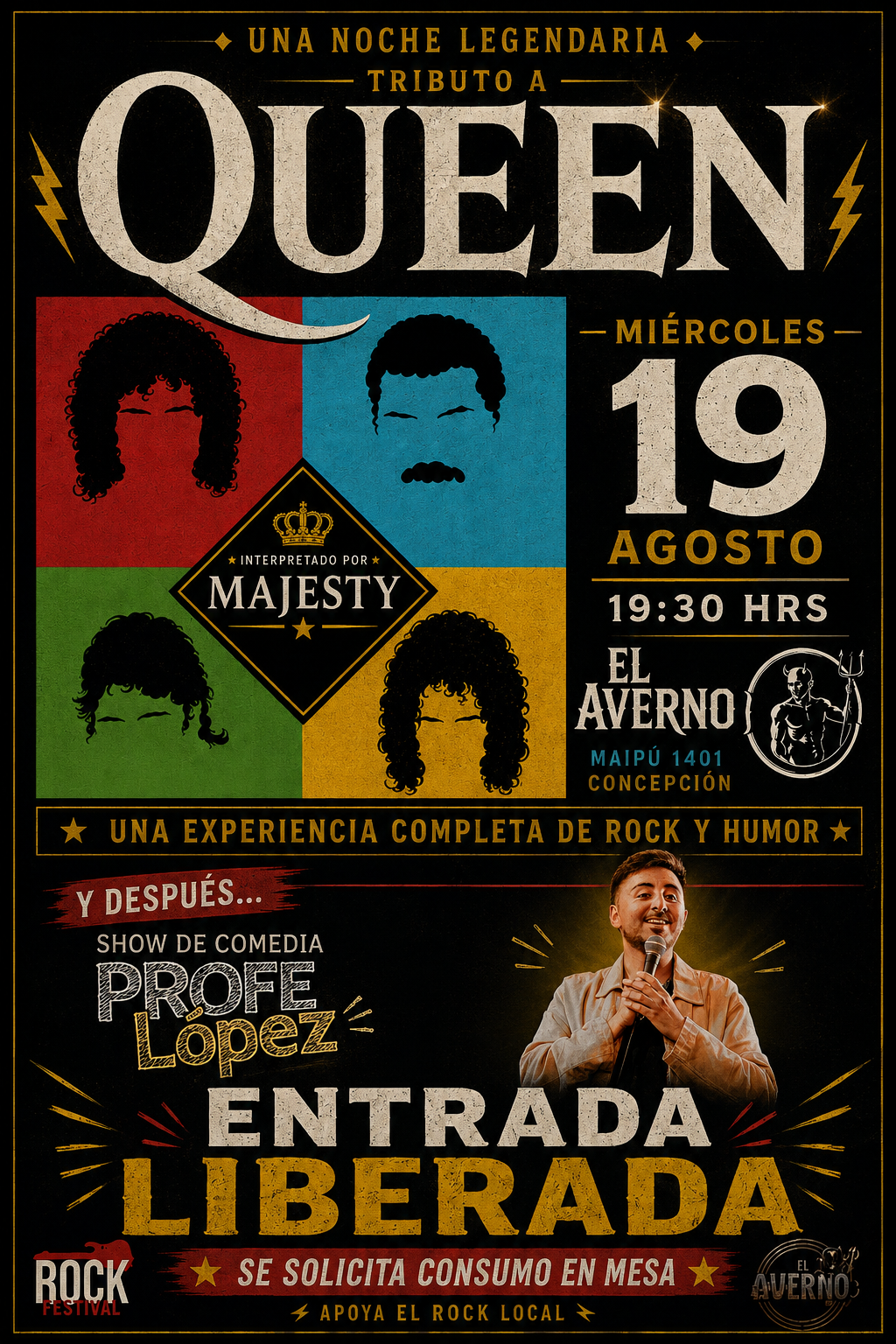 Tributo a Queen por Majesty y stand up de Profe López en El Averno