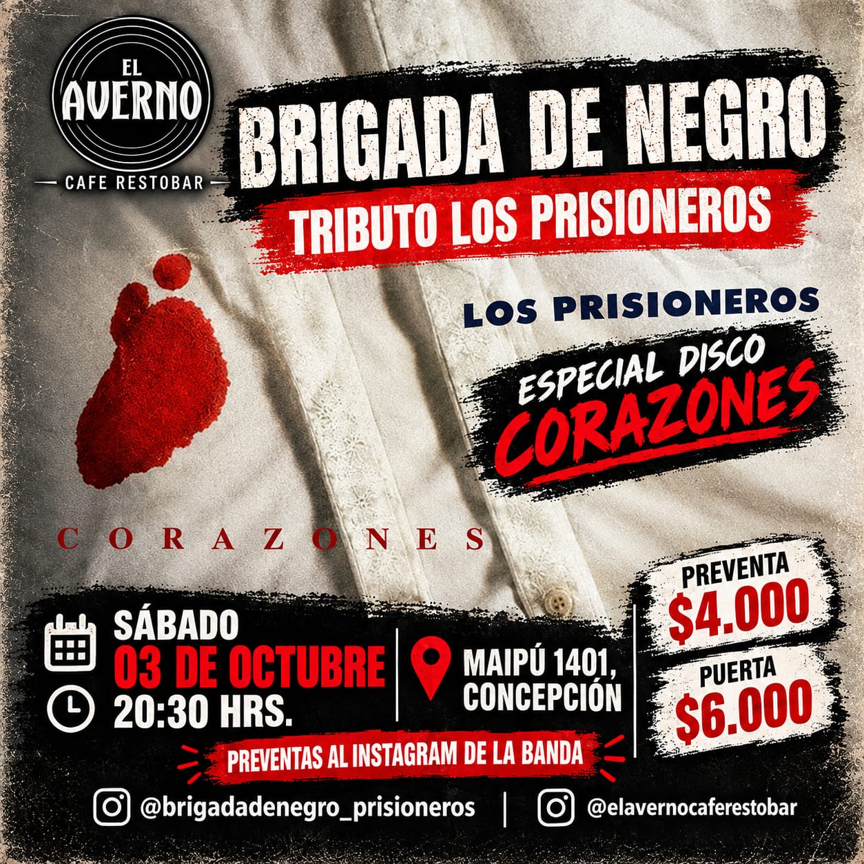 Los Prisioneros: especial Corazones por Brigada de Negro en El Averno, Concepción